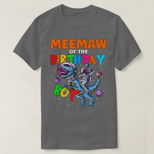 Camiseta Rawr MeeMaw Do Astronauta Birthday Boy Andando D (Frente do Design)
