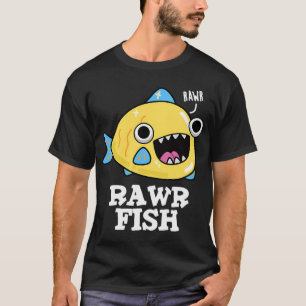 Camiseta Rawr Peixe Piadas Engraçadas de Animais (Fundo Esc