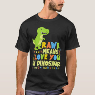 Camiseta Rawr Quer Dizer Que Te Amo Em Meninas Dinossauras