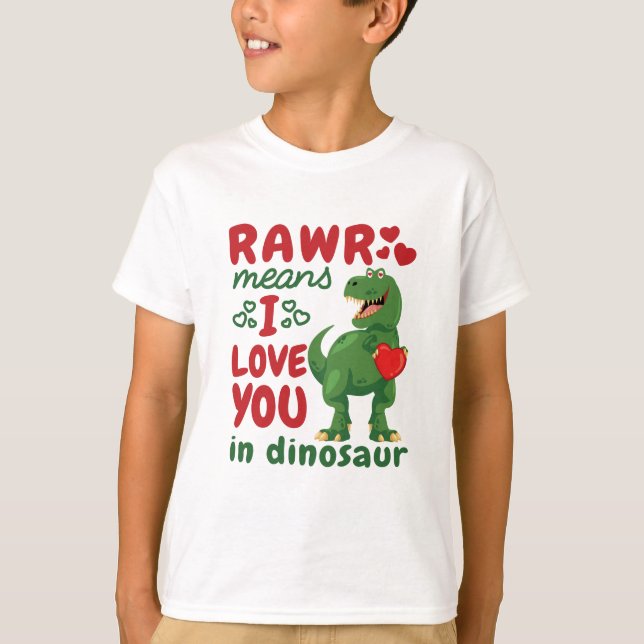 Camiseta Rawr quer dizer que te amo no dinossauro (Frente)