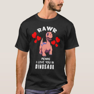 Camiseta Rawr Quer Dizer Que Te Amo No Dinossauro Bebê Bron