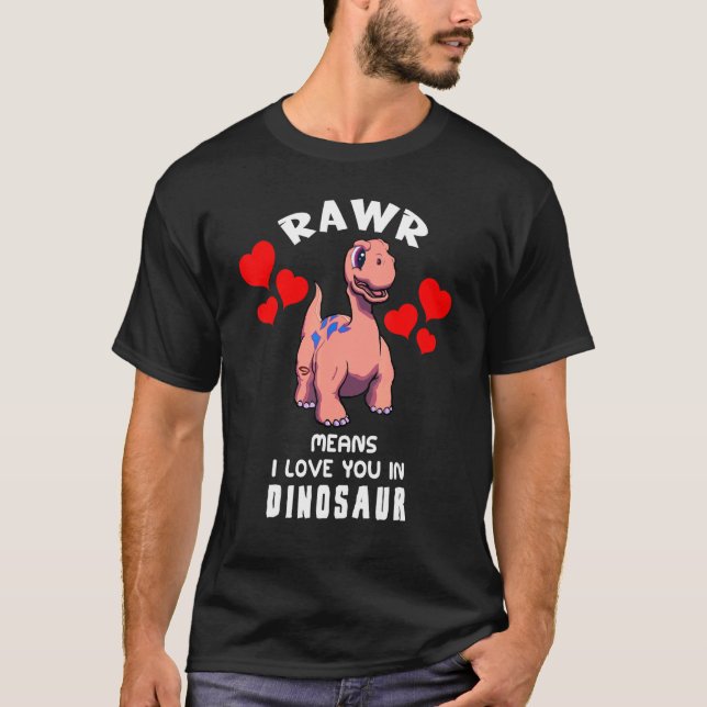 Camiseta Rawr Quer Dizer Que Te Amo No Dinossauro Bebê Bron (Frente)
