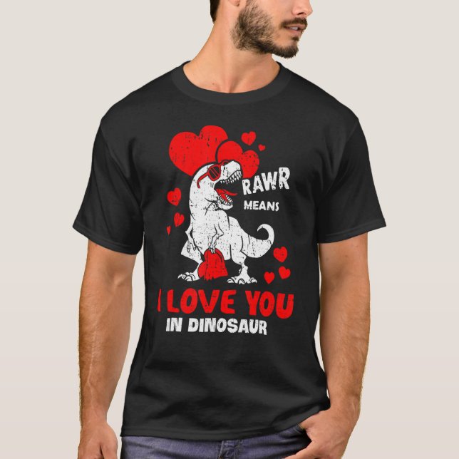 Camiseta Rawr Quer Dizer Que Te Amo No Dinossauro Rex Heart (Frente)