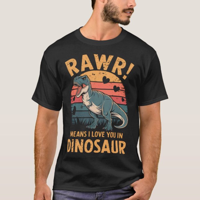 Camiseta Rawr Significa Que Eu Te Amo Em Dinossauro Vintage (Frente)