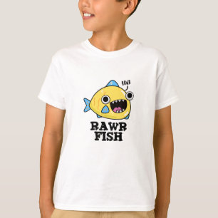 Camiseta Rawy Fish Funny Animal Pun