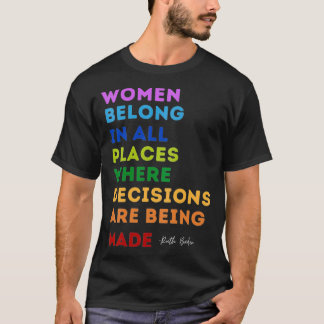 Camiseta RBG Citação Mulheres Pertencem A Todos Os Lugares