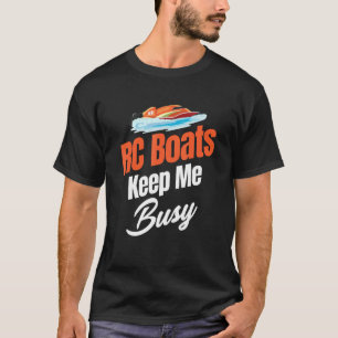 Camiseta RC Boats Mantenha-me Ocupado Capitão Avião Cruzeir