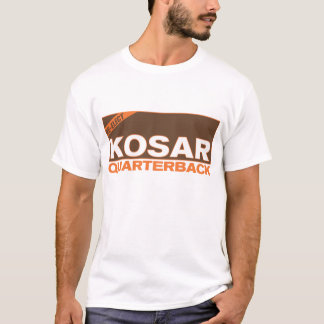 Camiseta Re-Elect Kosar para QB