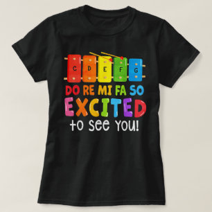 Camiseta Re Mi Fa Tão Empolgado Em Vê-Lo Professor De Músic