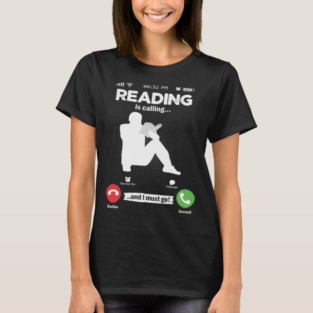 Camiseta Read Is Calling I Must Go Library Books Hobby Read (Frente)