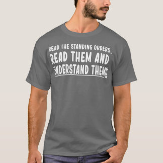 Camiseta read the standing orders 