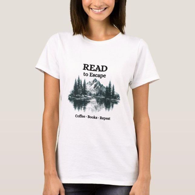 Camiseta Read to Escape – Coffee·Books·Repeat Shirt  (Frente)
