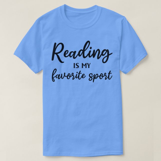 Camiseta Reading Is My Favorite Sport Book Reading Book Lov (Frente do Design)