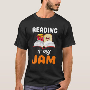 Camiseta Reading Is My Jam I Love To Read Books Gift