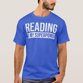 Camiseta Reading is My Superpower Reading Book 