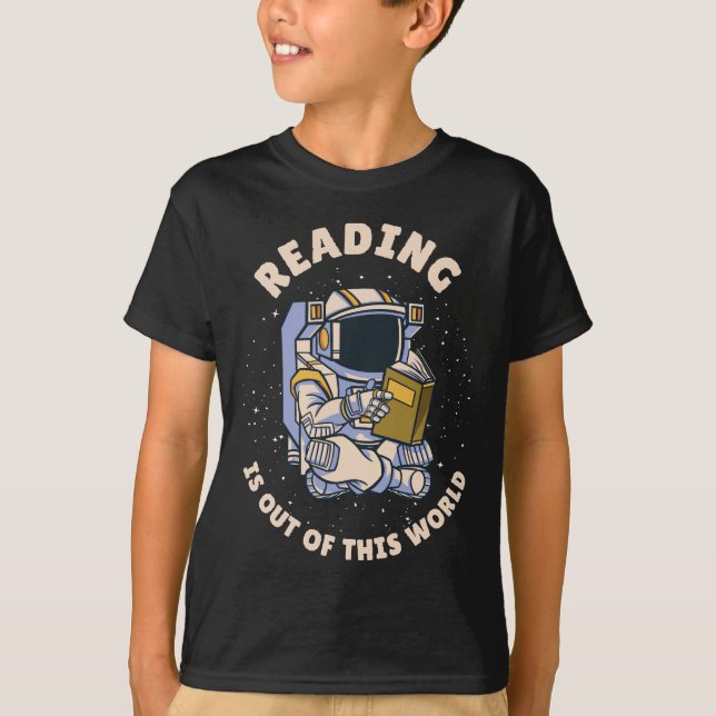 Camiseta Reading Is Out Of This World (Frente)