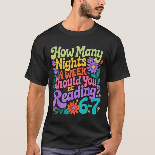 Camiseta Reading Six Seven Meme Book Lover 67 Teacher 6 7  (Frente)