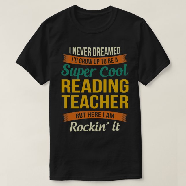 Camiseta Reading Teacher Gifts  Funny Appreciation  (Frente do Design)