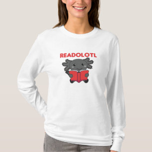 Camiseta Readolescente Um Axolotl Que Lê Muitos Livros