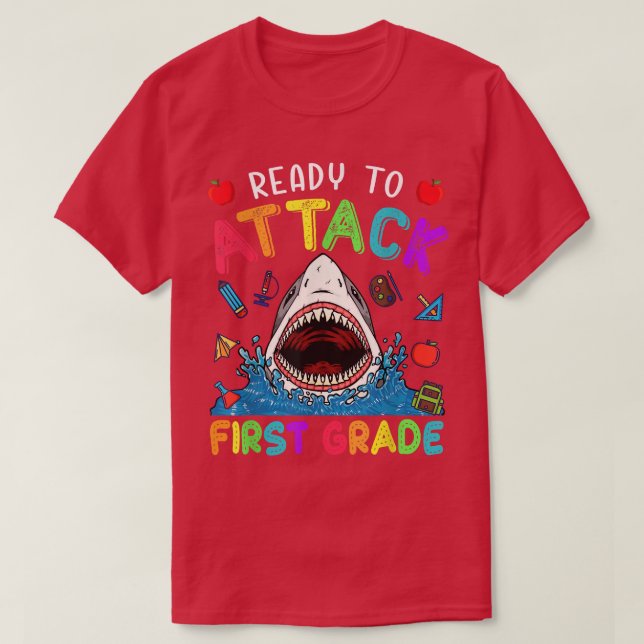 Camiseta Ready To Attack First Grade Shark Back To School B (Frente do Design)