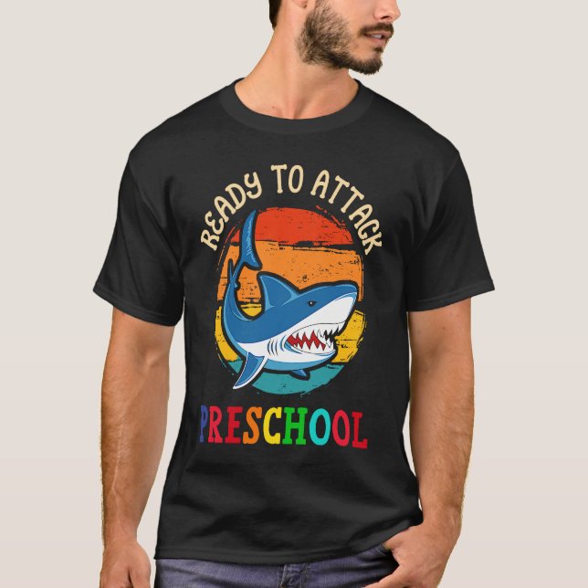 Camiseta Ready to Attack Preschool  Shark First Back to Sch (Frente)
