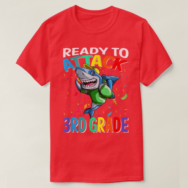 Camiseta Ready To Attack Shark 3rd Grade First Day Back To  (Frente do Design)