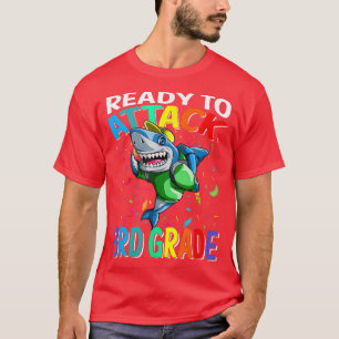 Camiseta Ready To Attack Shark 3rd Grade First Day Back To