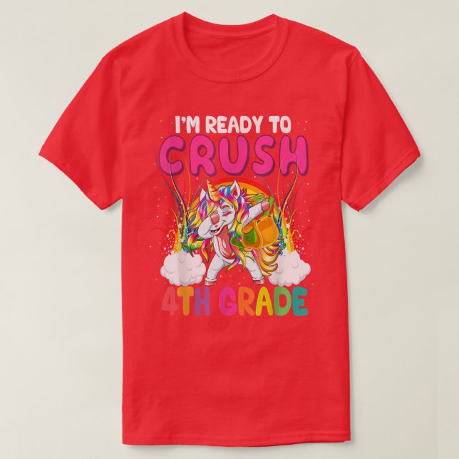 Camiseta Ready To Crush 4th Grade Dabbing Unicorn Back To S (Frente do Design)