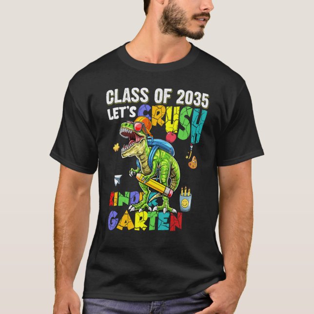 Camiseta Ready To Crush Kindergarten 2035 Dinosaur Back to  (Frente)