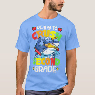 Camiseta Ready To Crush Second Grade 2nd Grade Shark Back T