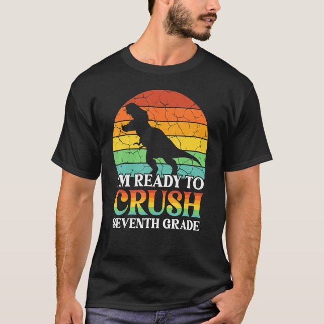 Camiseta Ready To Crush Seven Grade Back to School Dinosaur (Frente)