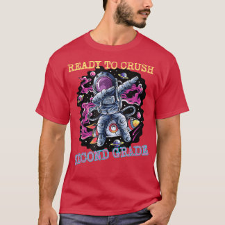 Camiseta Ready To Crush The Kindergarten Astronaut Back To 