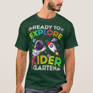 Camiseta Ready to Explore kindergarten Cute Astronaut Kids