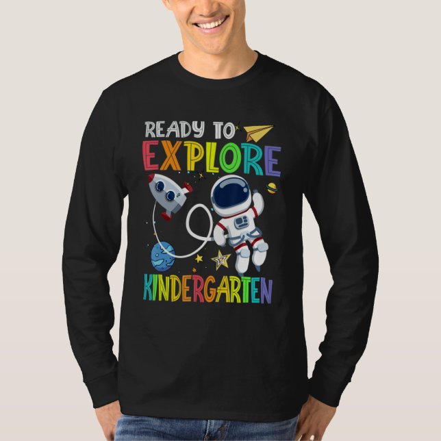 Camiseta Ready To Explore Kindergarten Grade Astronaut Back (Frente)