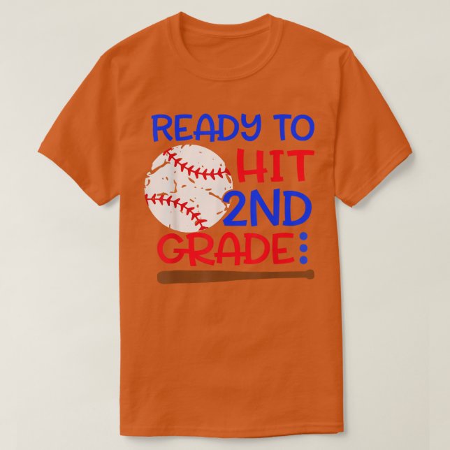 Camiseta Ready To Hit 2nd grade Baseball Second Grade back  (Frente do Design)