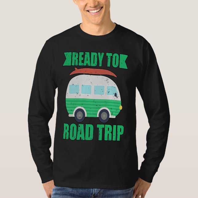 Camiseta Ready To Road Trip RV Camper Van (Frente)