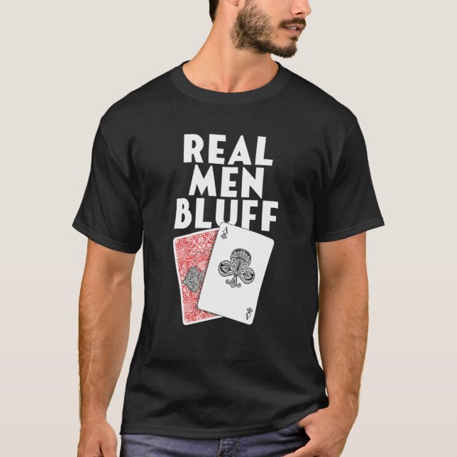 Camiseta Reais Homens Bluff Ace Game Cards Jogando Card Pla (Frente)