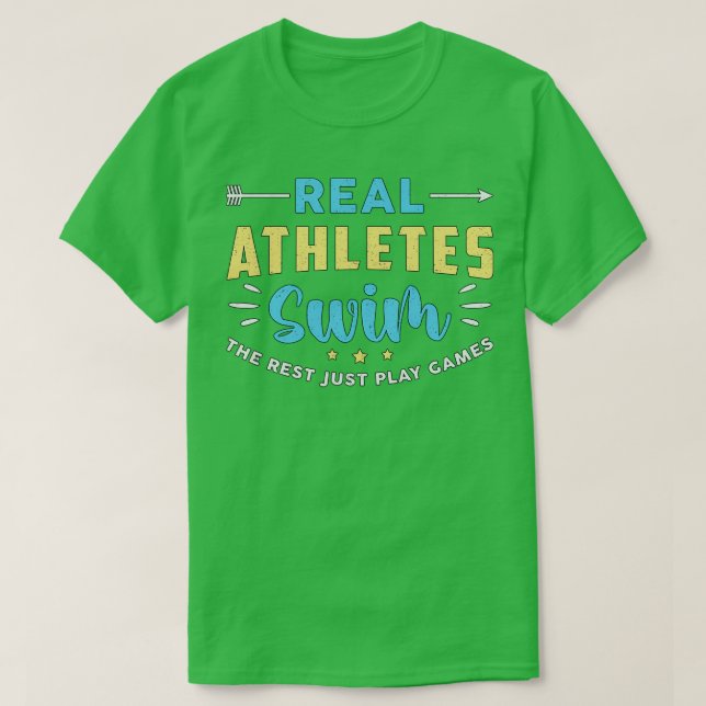 Camiseta Real Athletes Swim Swimming Swimmer Swim Funny (Frente do Design)