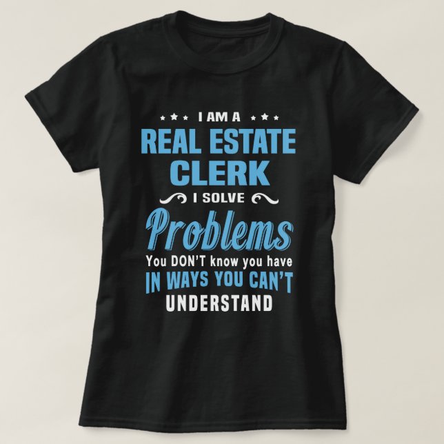 Camiseta Real Estate Clerk (Frente do Design)