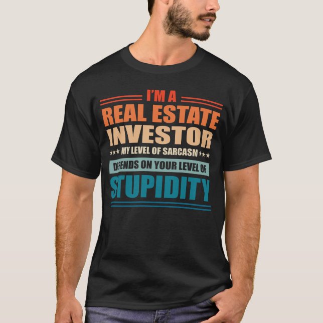 Camiseta Real Estate Investor My Level Depends On Your Leve (Frente)