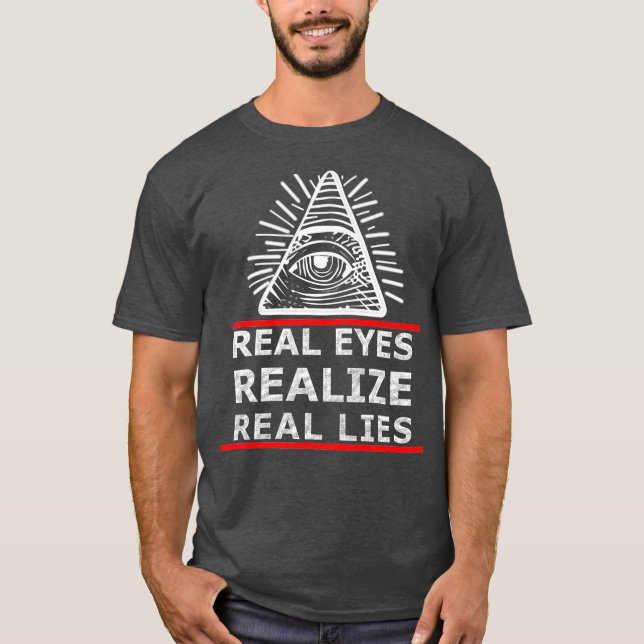Camiseta Real Eyes Realize Real Lies Anti NWO (Frente)