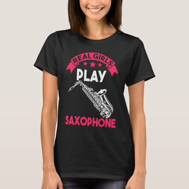 Camiseta Real girl saxophone play (Frente)