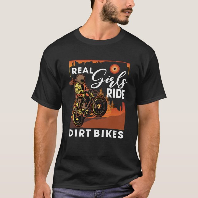 Camiseta Real Girls Ride Dirt Bikes Motocross Motorcycle D (Frente)