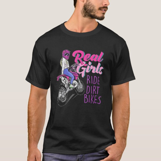 Camiseta Real Girls Ride Dirt Bikes Motocross Motorcycle Wo (Frente)