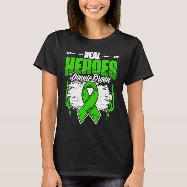 Camiseta Real Heroes Donate Organ  Kidney Transplant Donate (Frente)
