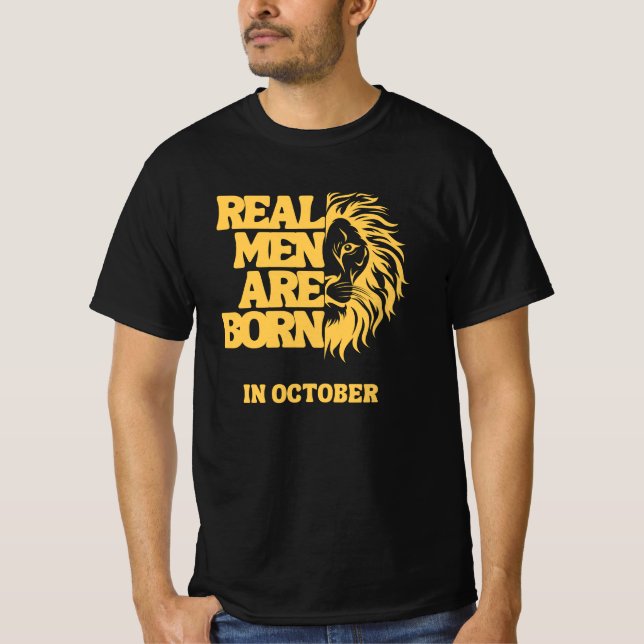 Camiseta  Real Men Are Born In October (Frente)