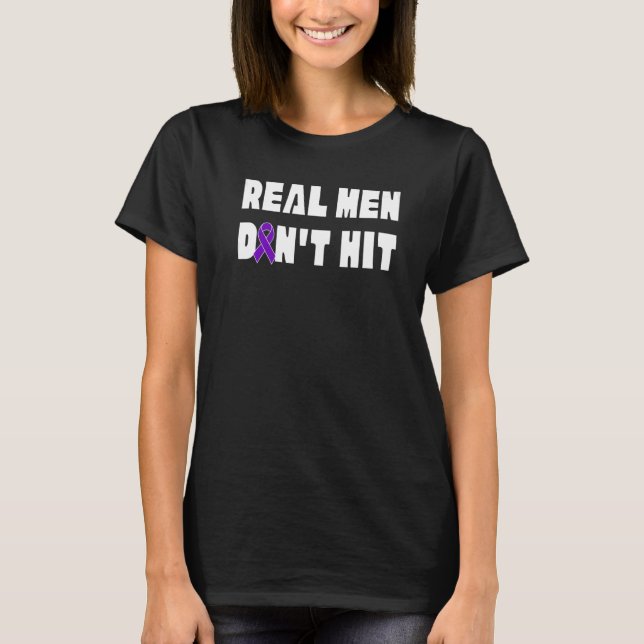 Camiseta Real Men Don't Hit Domestic Violence Awareness Rib (Frente)