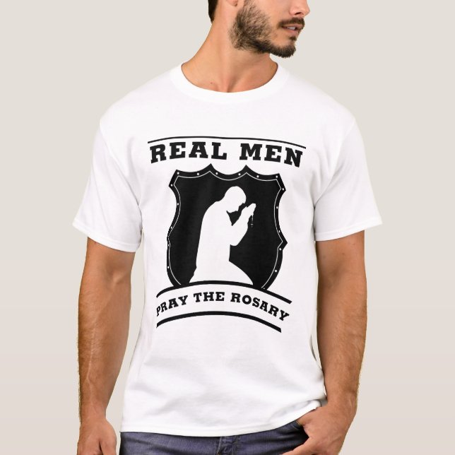Camiseta Real Men Pray the Rosary Catholic Spiritual  (Frente)