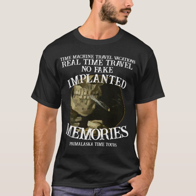 Camiseta Real Time Machine Travel No Fake Memories (Frente)