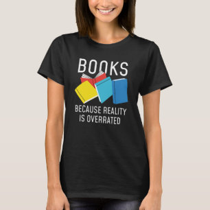 Camiseta Realidade dos Livros Superestimada